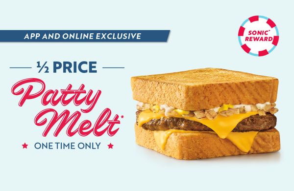 Rewards Members Can Get 50% Off a Sonic Patty Melt Through to February ...