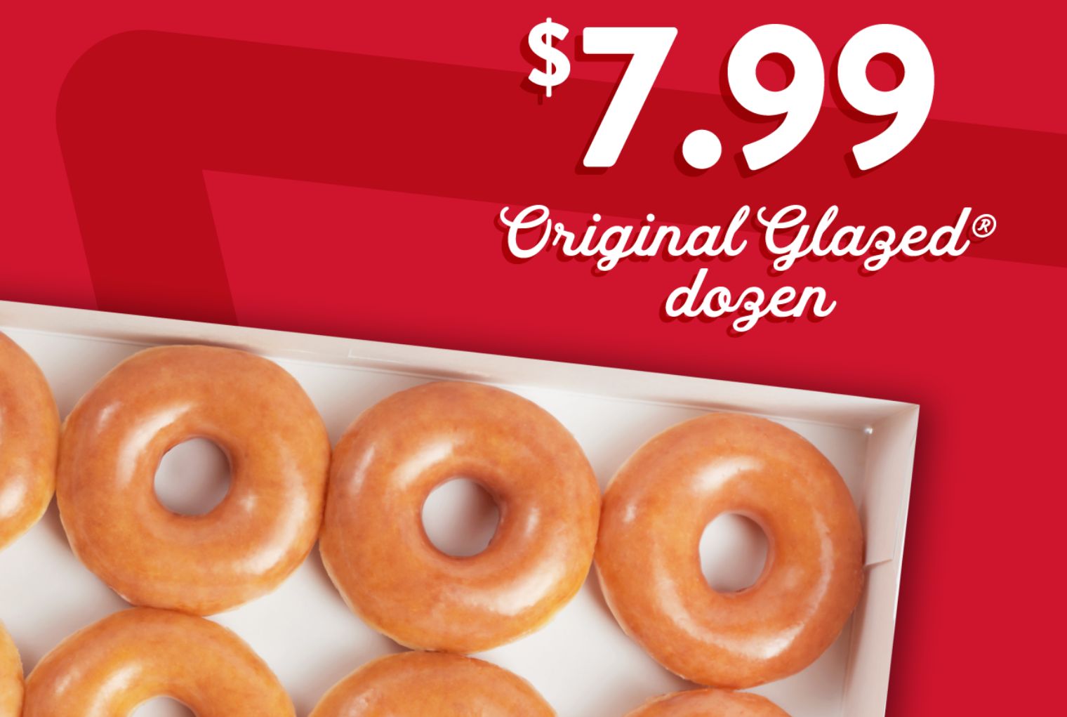 Rewards Members Can Get A $7.99 Original Glazed Dozen In-shop From ...